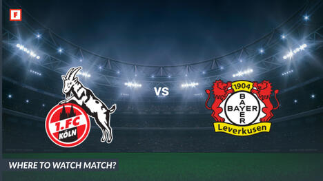 Dónde ver FC Köln - Bayer 04: Canal de TV y hora de inicio