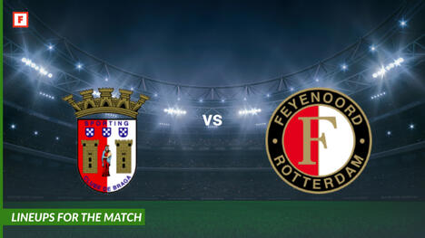 Braga vs Feyenoord: susunan pemain untuk pertandingan