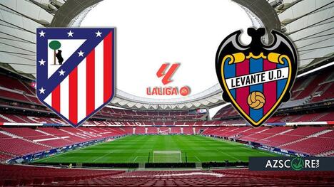 Atlético Madrid vs. Levante: Voorspelling en Wedstrijdvooruitzicht
