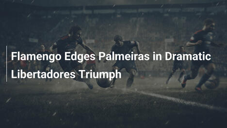 Flamengo Supera Palmeiras nel Drammatico Trionfo di Libertadores
