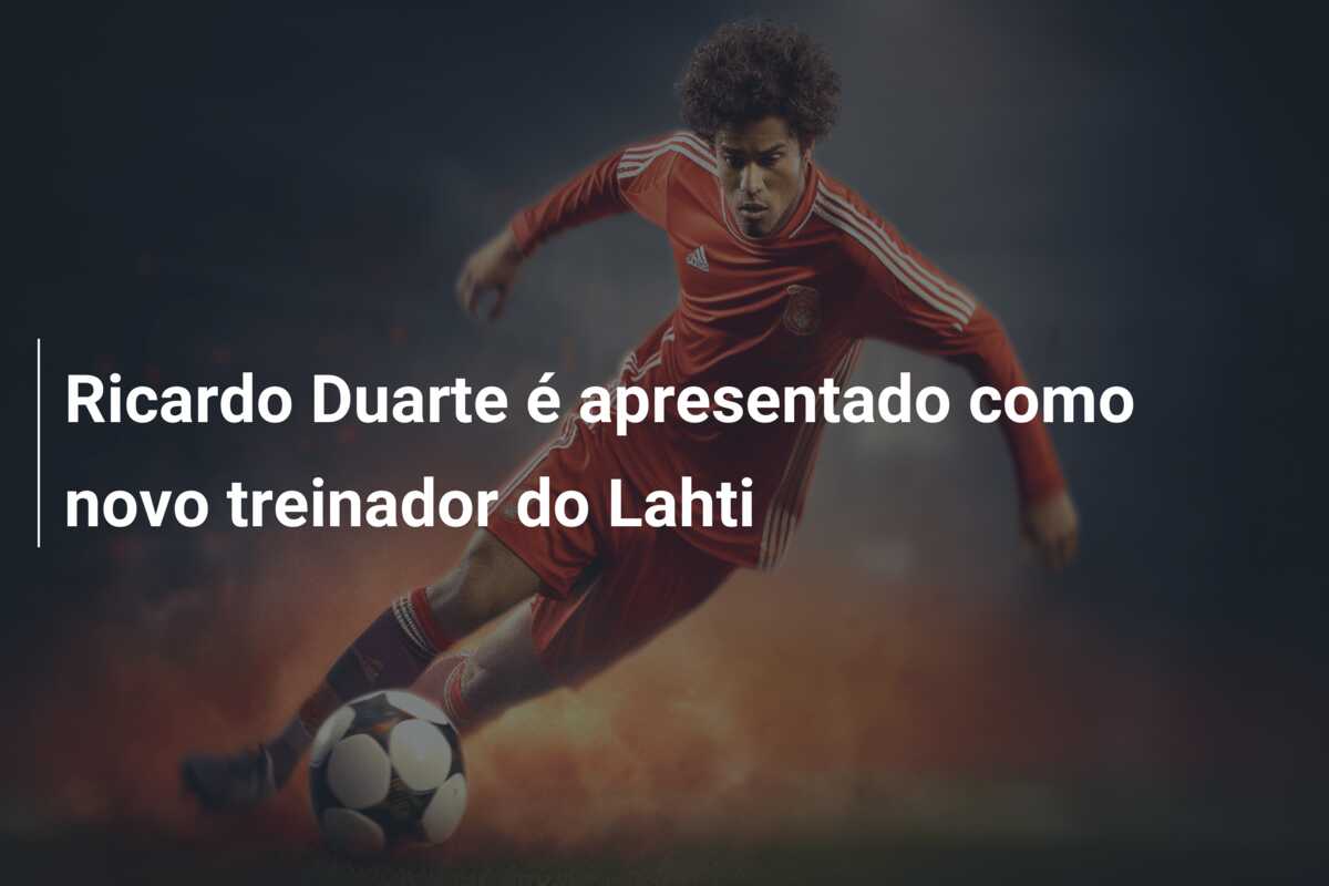 Ricardo Duarte é apresentado como novo treinador do Lahti