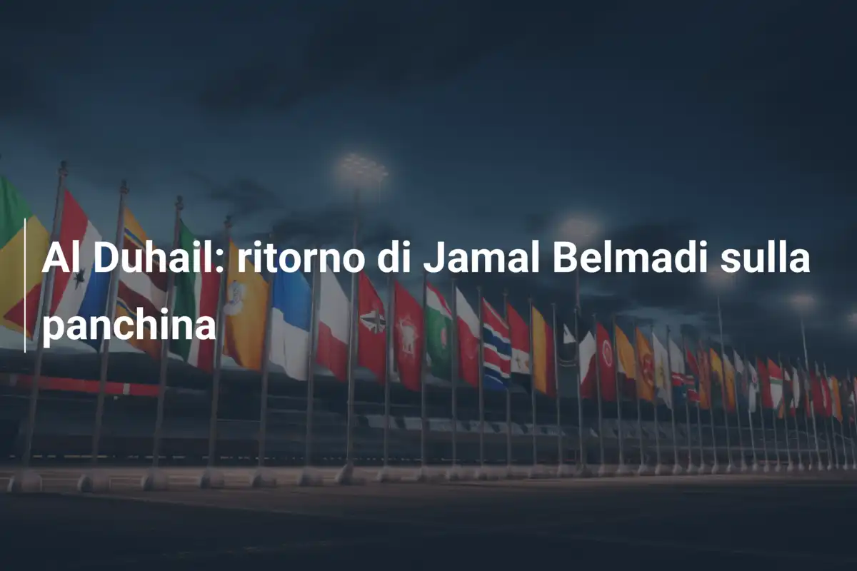 Al Duhail: ritorno di Jamal Belmadi sulla panchina