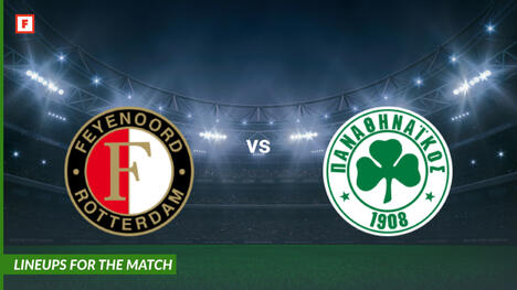 Feyenoord vs Panathinaikos: susunan pemain untuk pertandingan