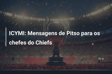 ICYMI: Mensagens de Pitso para os chefes do Chiefs