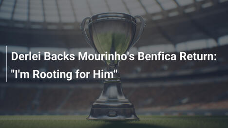 Derlei popiera powrót Mourinho do Benfiki: 'Kibicuję mu'