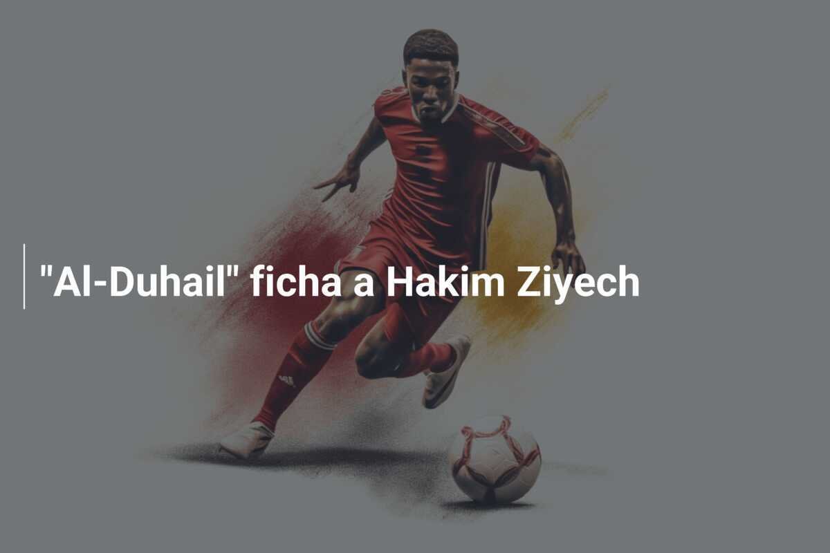 "Al-Duhail" ficha a Hakim Ziyech