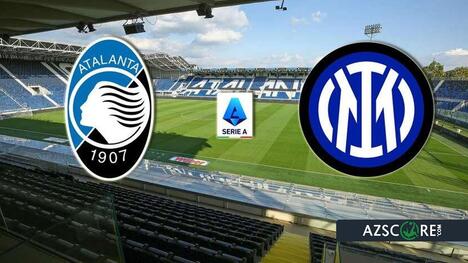 Atalanta vs Inter: Prediction and Match Preview