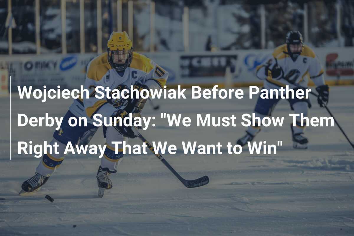 Wojciech Stachowiak vor dem Panther-Derby am Sonntag: "Wir müssen ihnen sofort zeigen, dass wir gewinnen wollen"