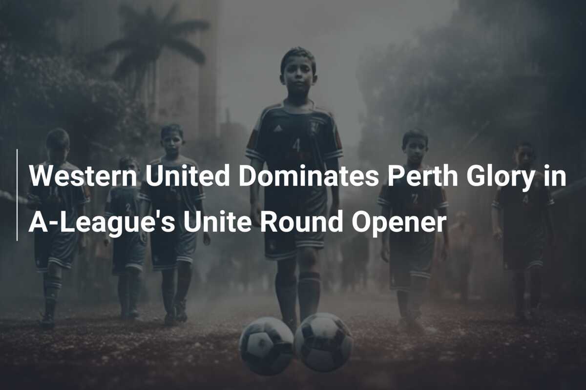 Western United Domine Perth Glory lors de l'Ouverture de la Round Unite de l'A-League