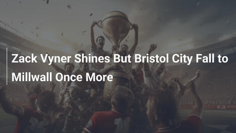 Zack Vyner Splende, Ma Bristol City Cade Ancora con Millwall