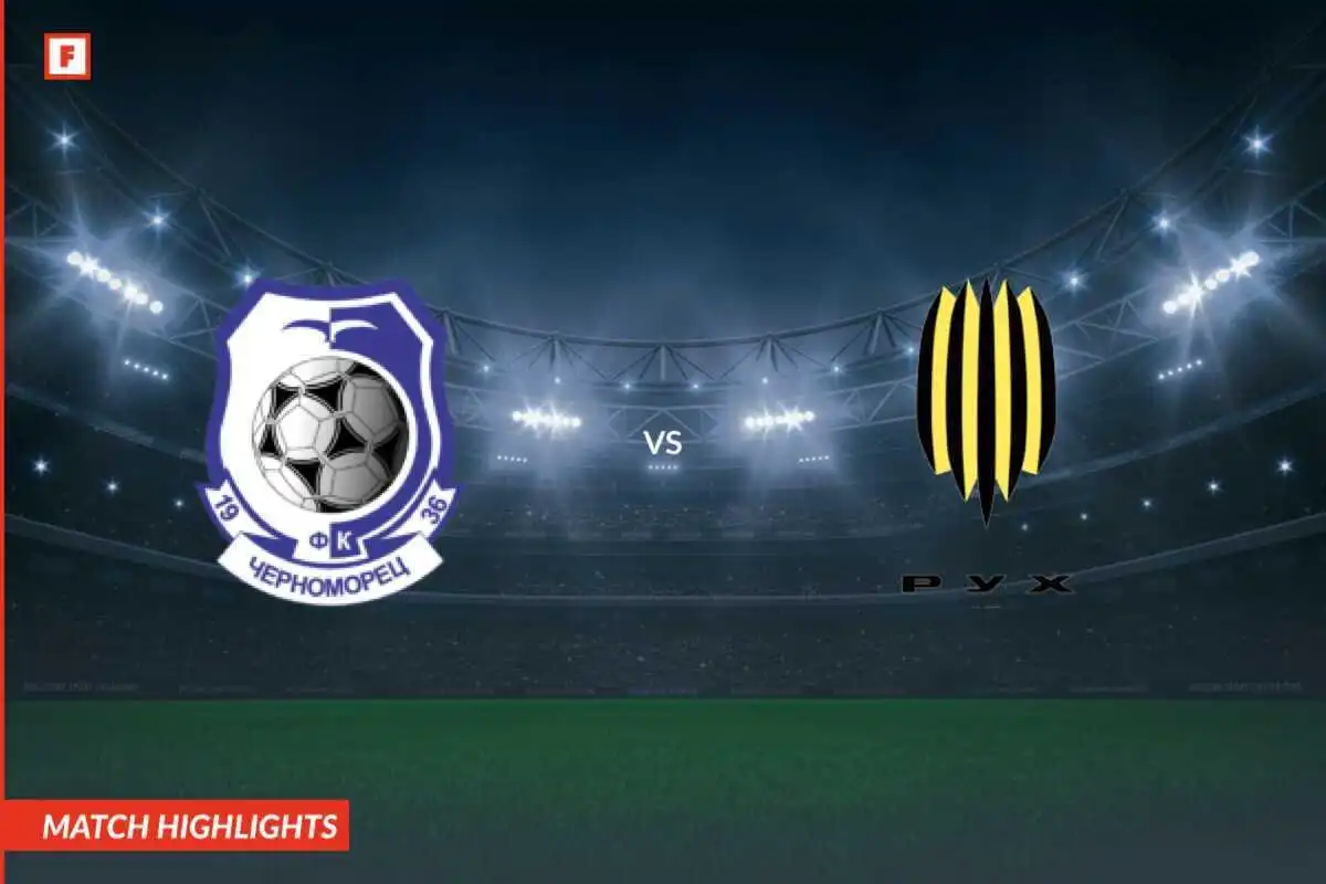 Chornomorets Odessa - Rukh Vinnyky bàn thắng và điểm nổi bật