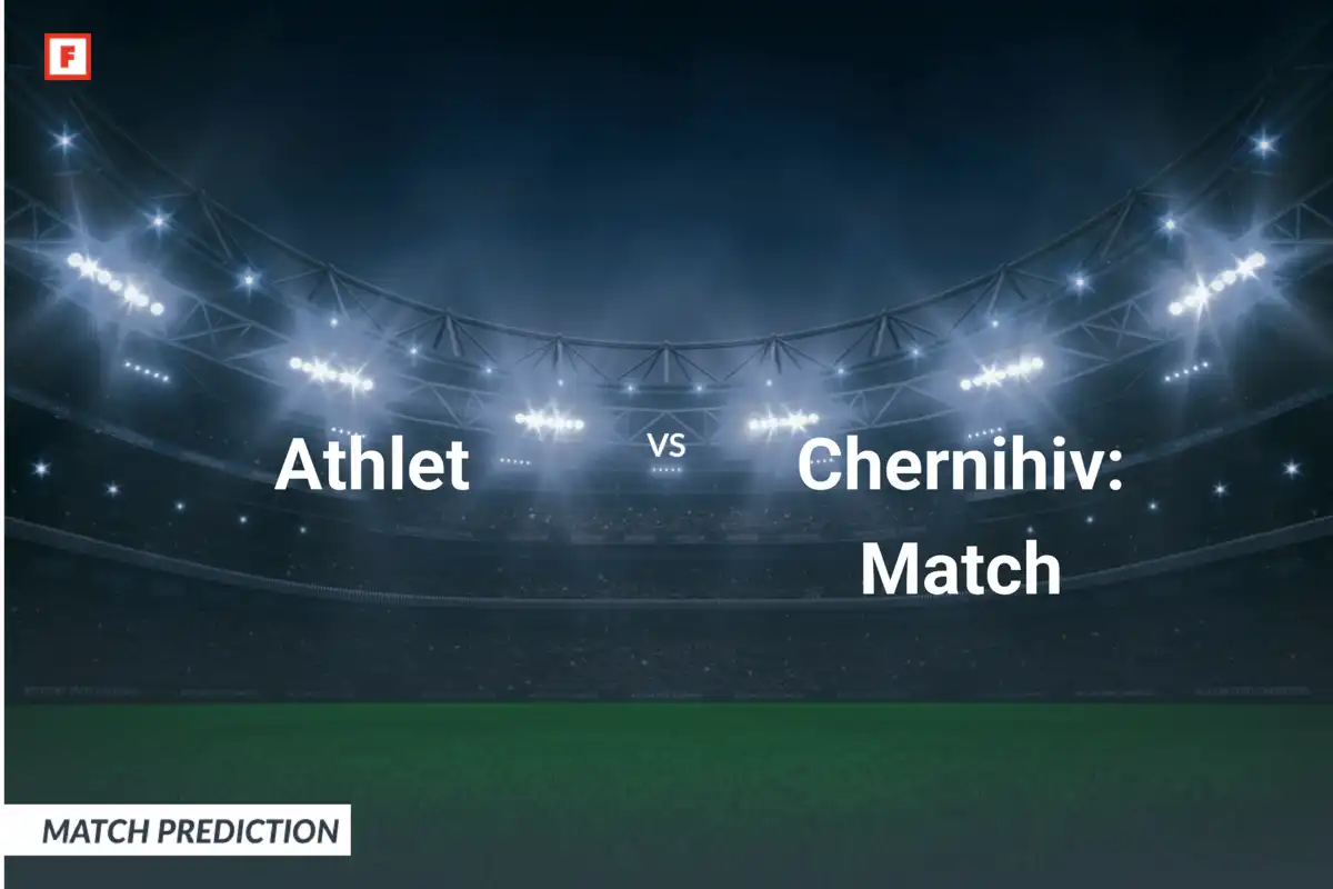 Athlet vs. Chernihiv: การคาดการณ์แมตช์