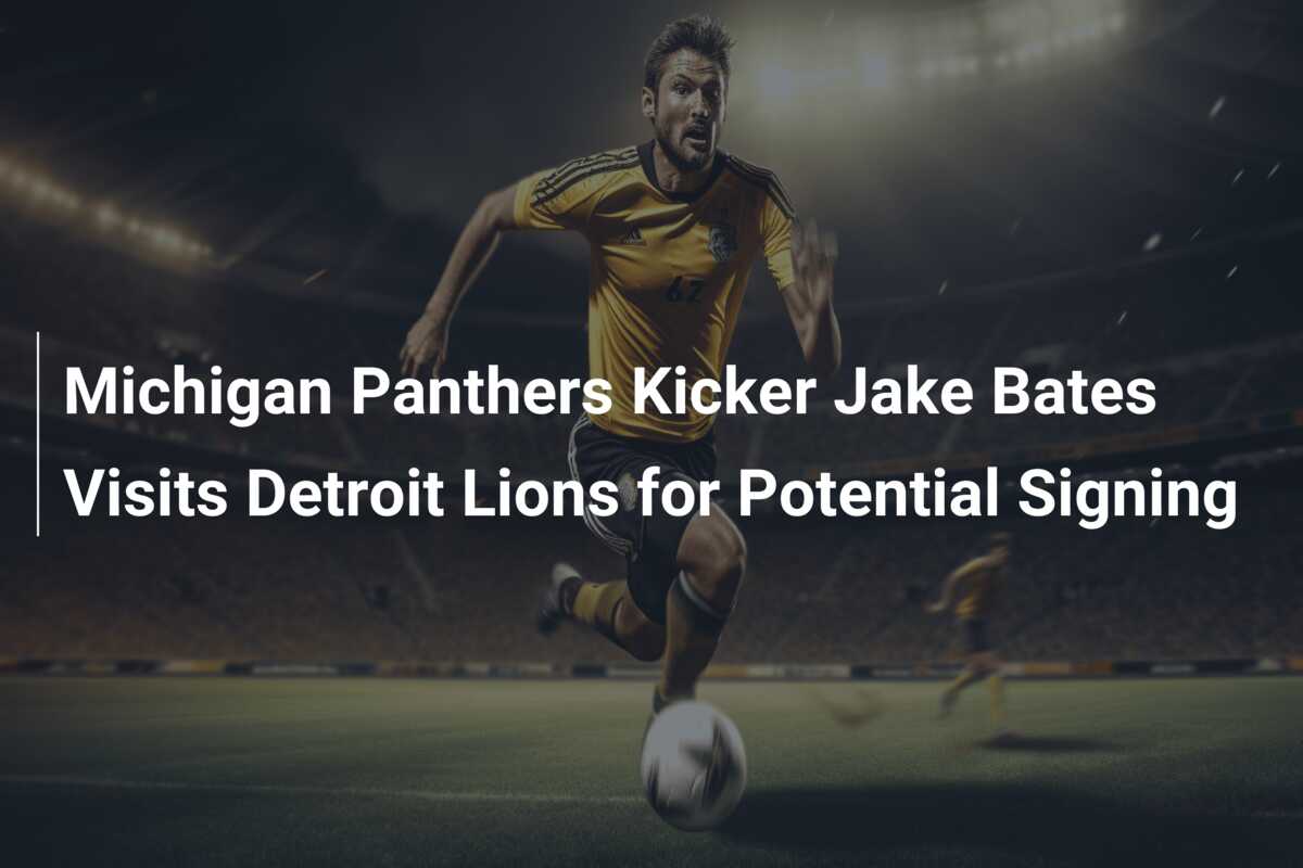 Michigan Panthers Kicker Jake Bates Visits Detroit Lions For Potential ...