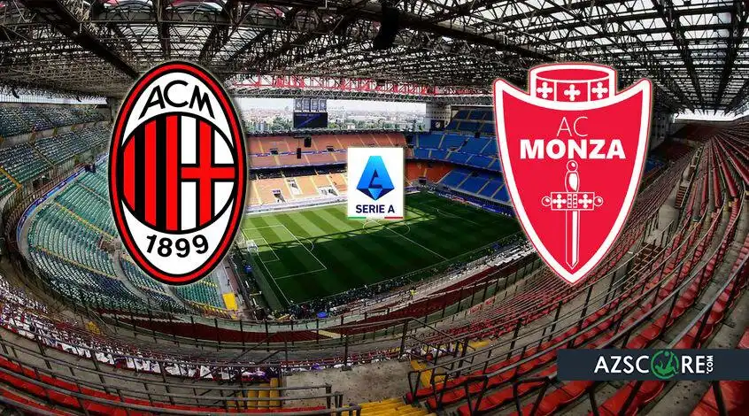 Milan vs Monza: Prediction and Match Preview