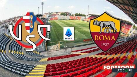 Cremonese vs. Roma: Prognose und Spielvorschau