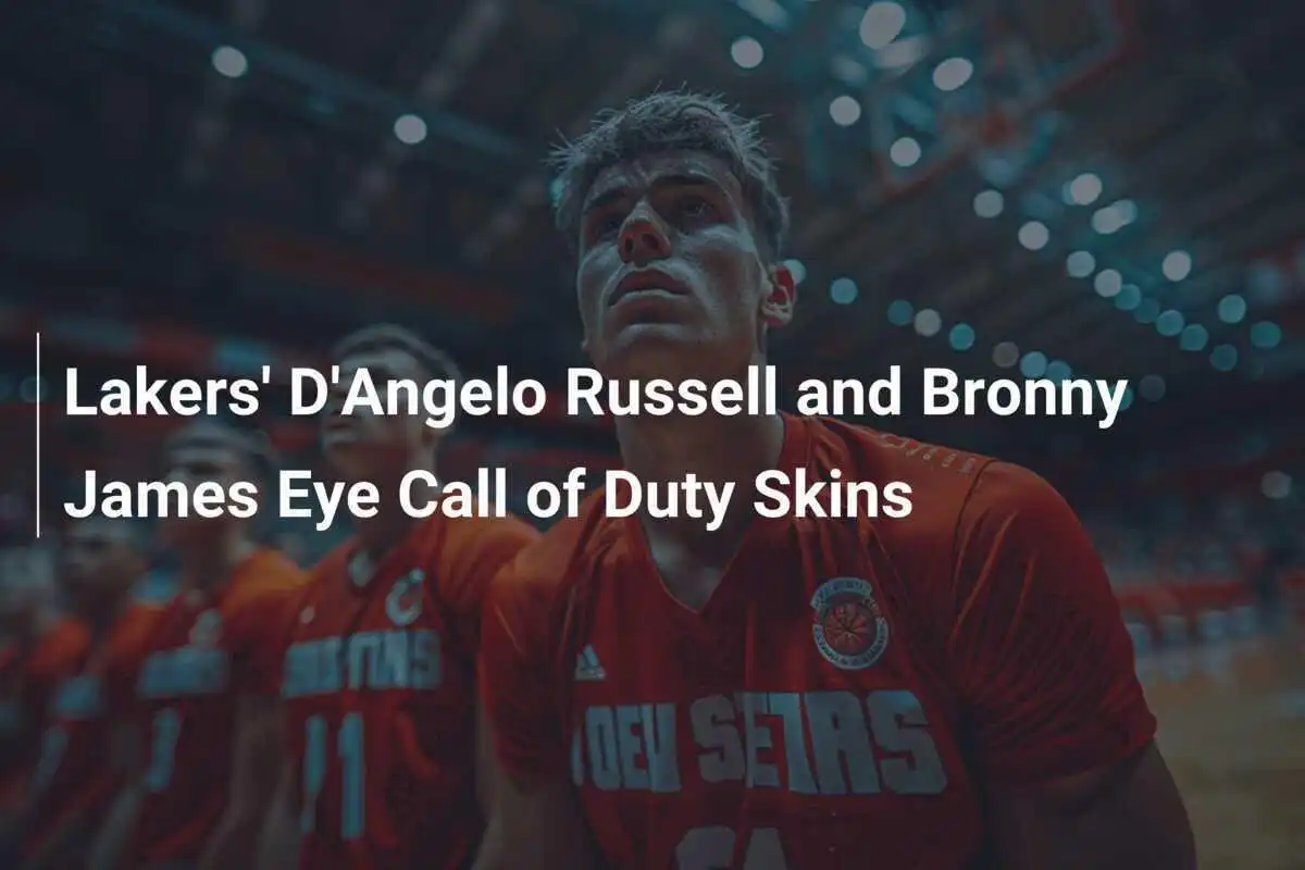 ლოს ანჯელეს ლეიქერსის ბრონი ჯეიმსი და D'Angelo Russell Call of Duty-ს კოსტუმებზე მსჯელობენ