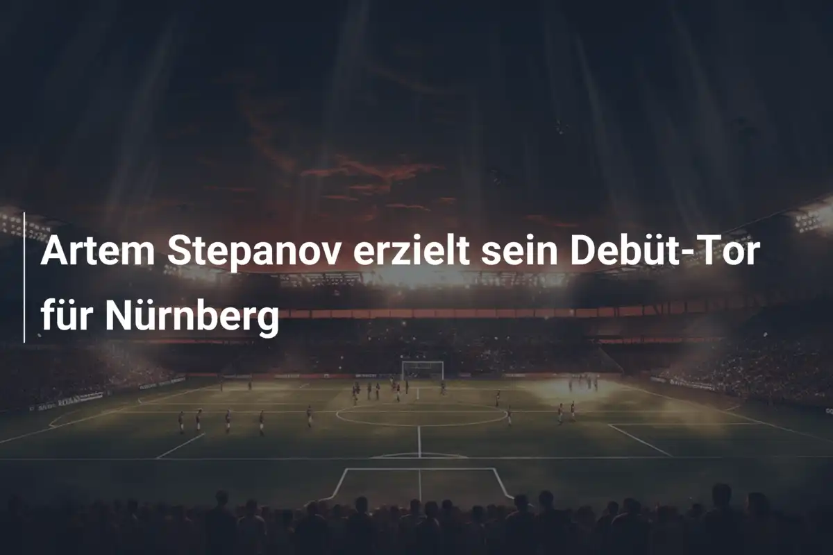 Artem Stepanov erzielt sein Debüt-Tor für Nürnberg