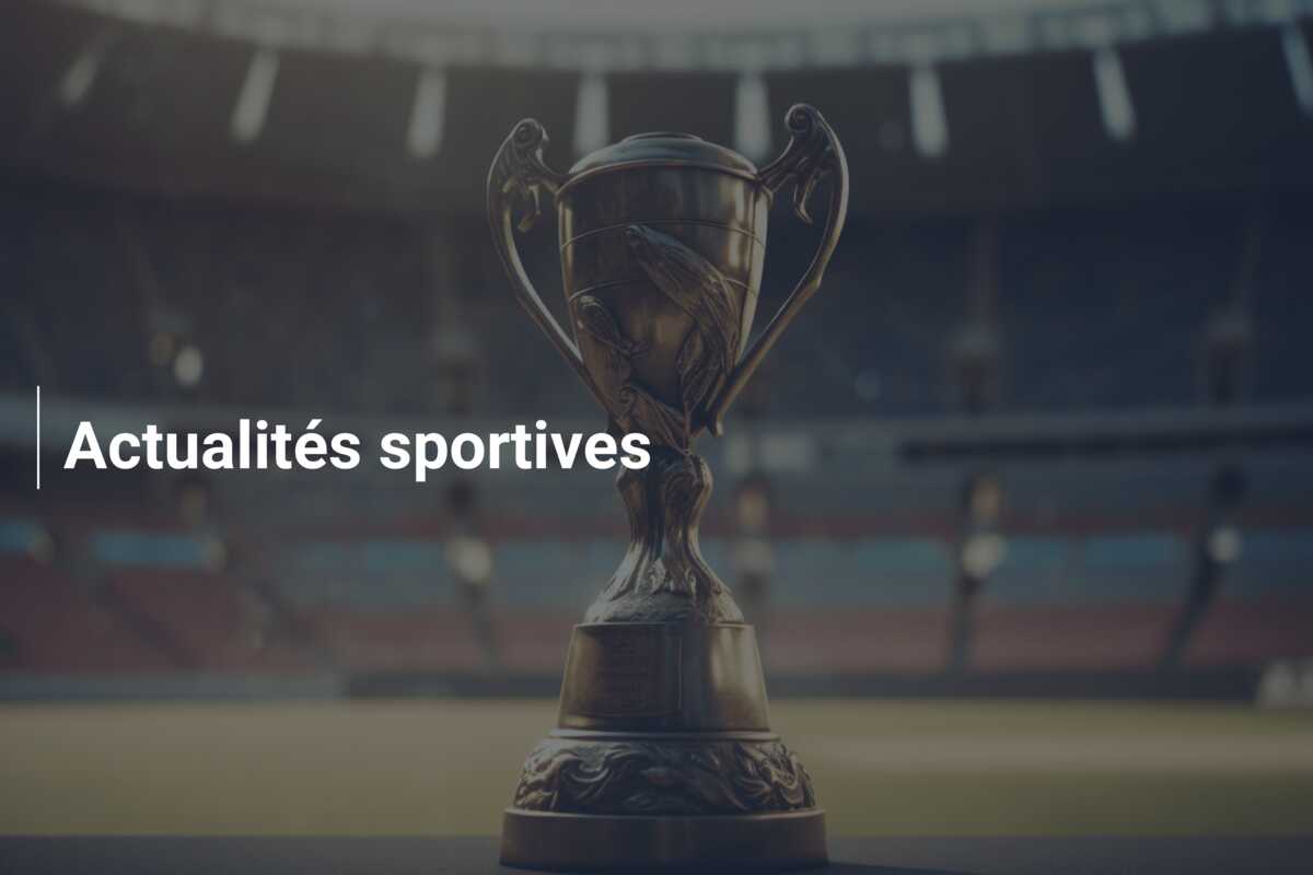 Actualités sportives