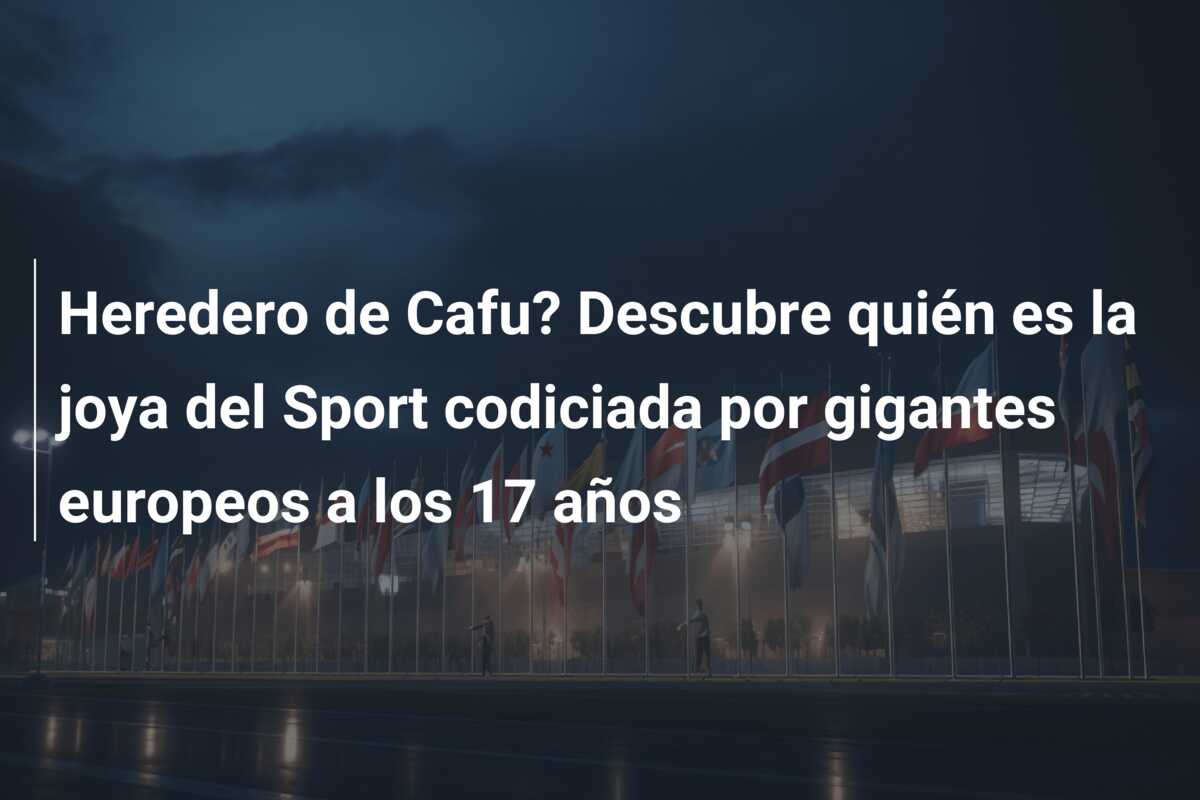Heredero de Cafu? Descubre quién es la joya del Sport codiciada por gigantes europeos a los 17 años