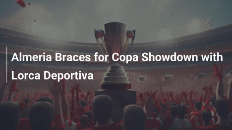 Almería se prepara para duelo na Copa com Lorca Deportiva