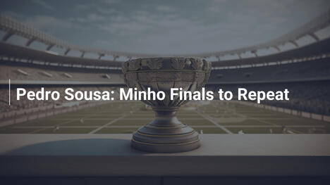 Pedro Sousa: Minho-Finale wird wiederholt