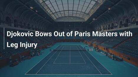 Djokovic steigt verletzt aus Paris Masters aus