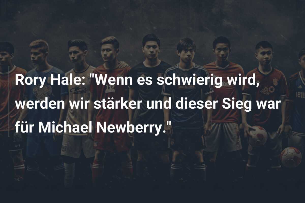 Rory Hale: "Wenn es schwierig wird, werden wir stärker und dieser Sieg war für Michael Newberry."