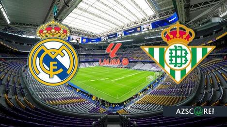 Real Madrid vs Betis: Prediction and Match Preview