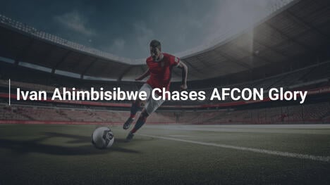 Ivan Ahimbisibwe en busca de la gloria en la AFCON
