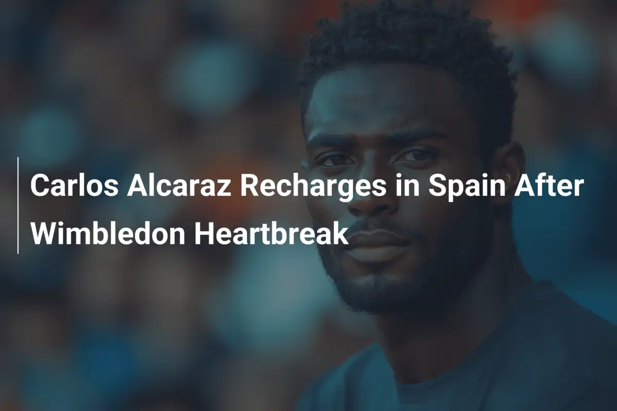 Carlos Alcaraz tankt in Spanien neue Kraft nach Wimbledon-Niederlage