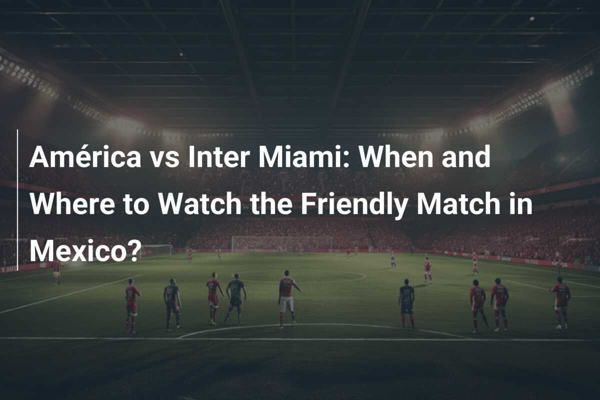 America vs. Inter: Who Will Claim Victory in This Intense Match?