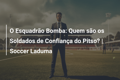 O Esquadrão Bomba: Quem são os Soldados de Confiança do Pitso? | Soccer Laduma
