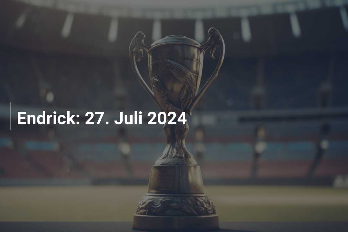Endrick: 27. Juli 2024