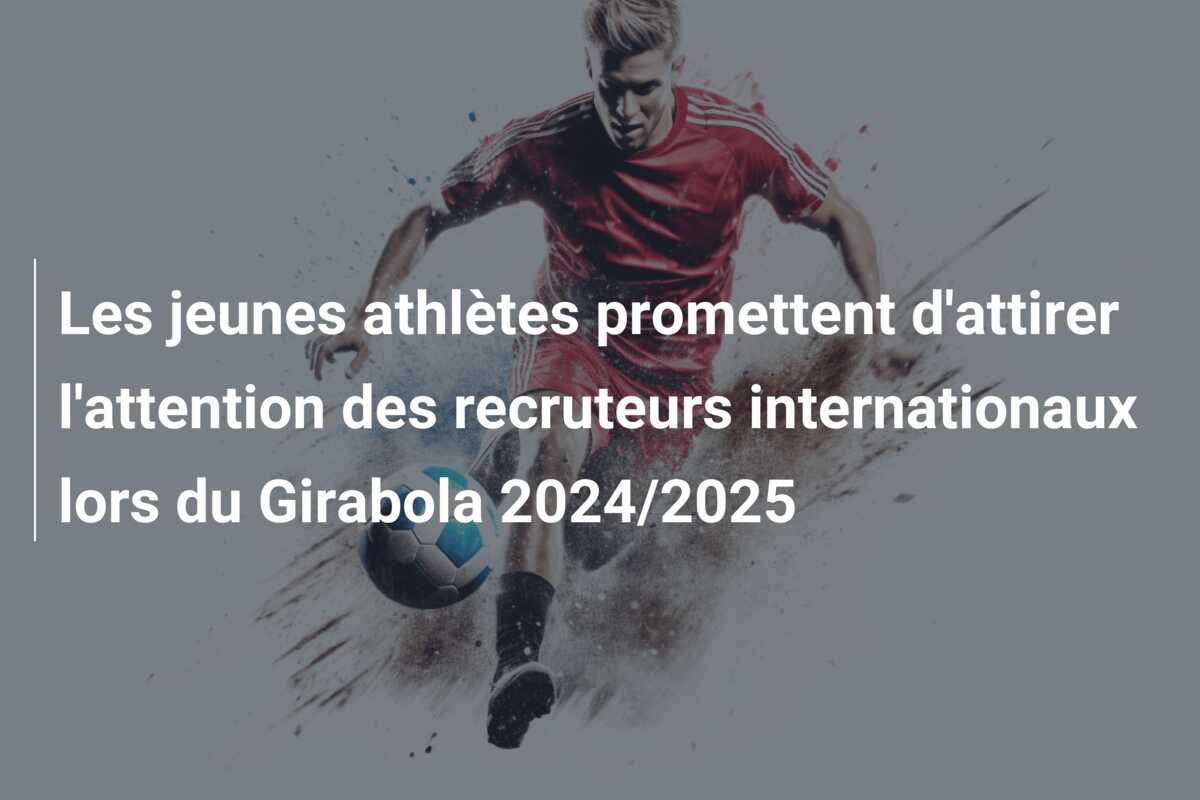 Les jeunes athlètes promettent d’attirer l’attention des recruteurs internationaux lors du Girabola 2024/2025