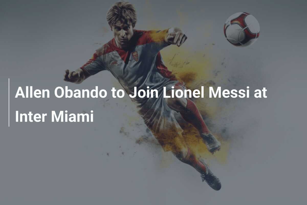 Lionel Messi to Inter Miami: Obando Changes - News Directory 3
