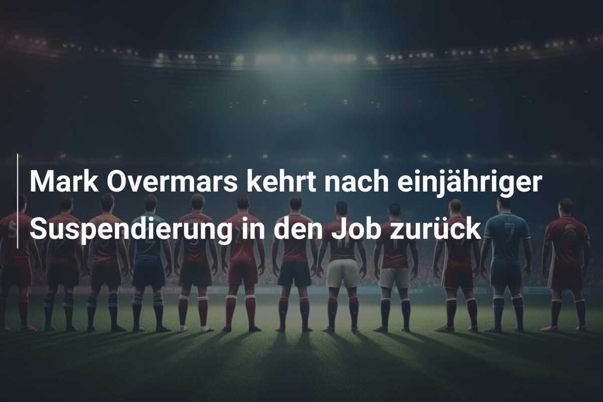 Mark Overmars kehrt nach einjähriger Suspendierung in den Job zurück