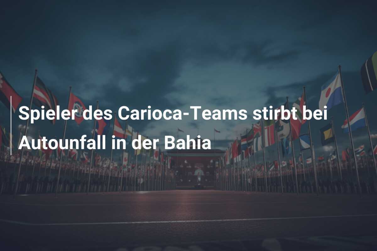 Spieler des Carioca-Teams stirbt bei Autounfall in der Bahia