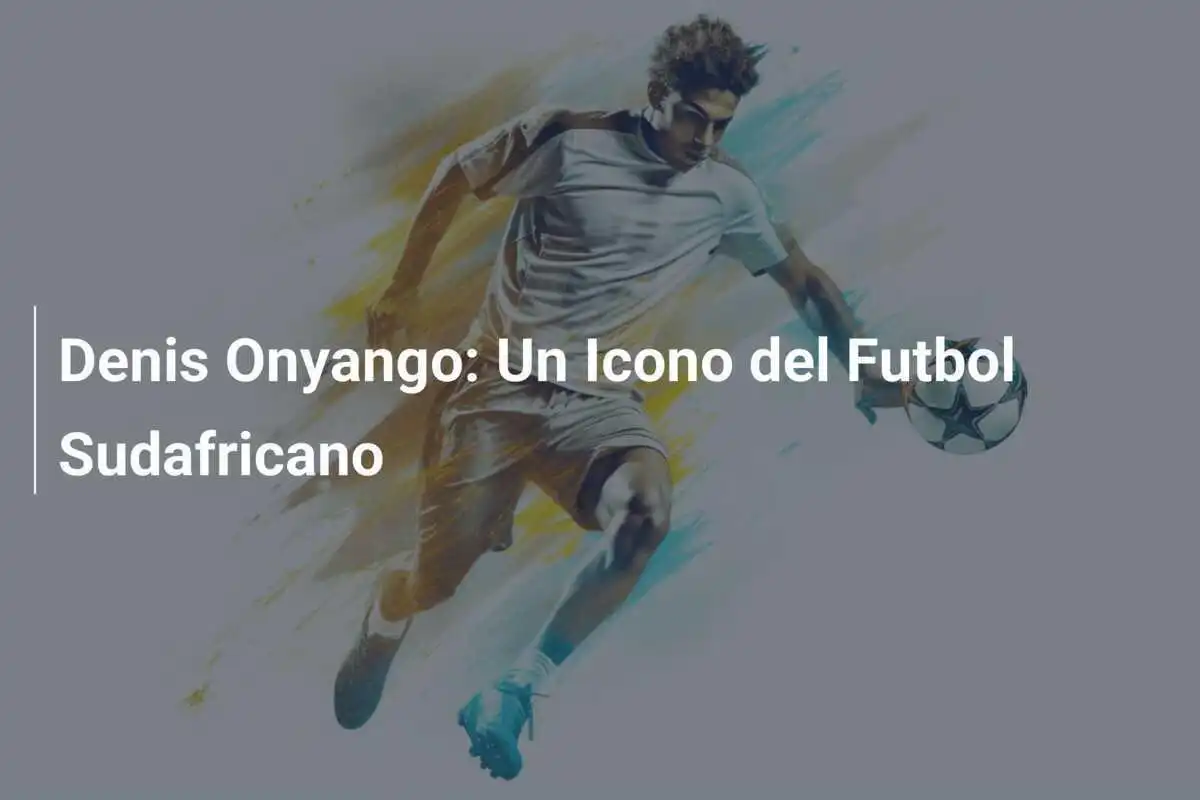 Denis Onyango: Un Icono del Futbol Sudafricano