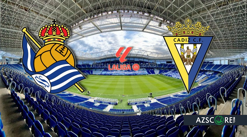 Real Sociedad – Cadiz. Match Preview and Prediction
