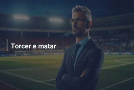 Torcer e matar
