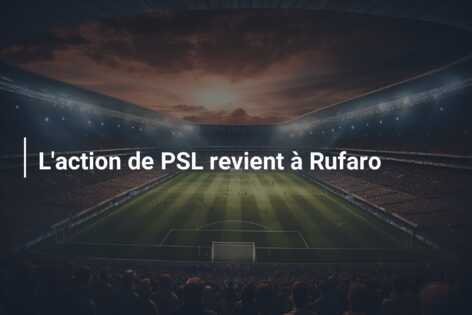 L’action de PSL revient à Rufaro