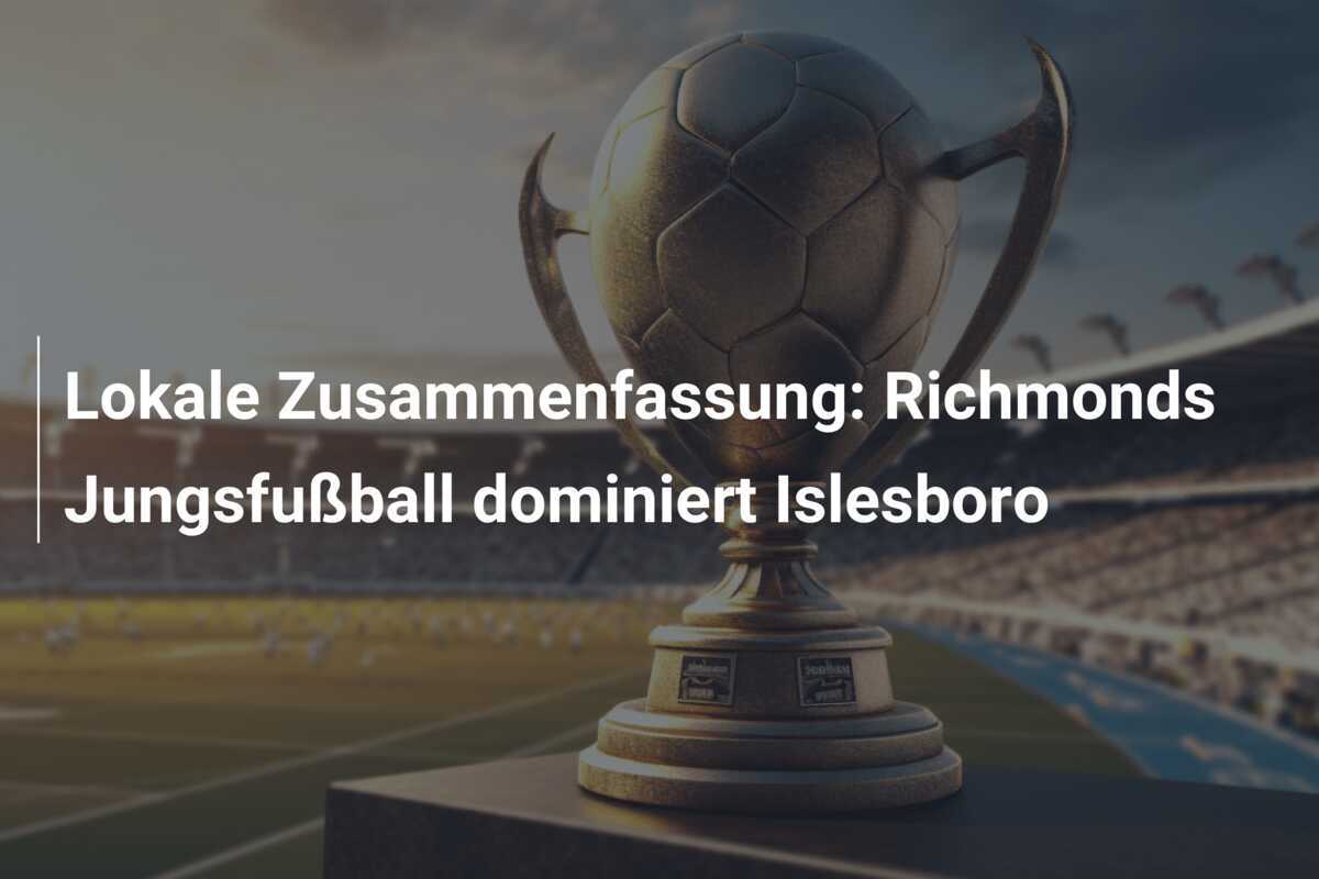 Lokale Zusammenfassung: Richmonds Jungsfußball dominiert Islesboro