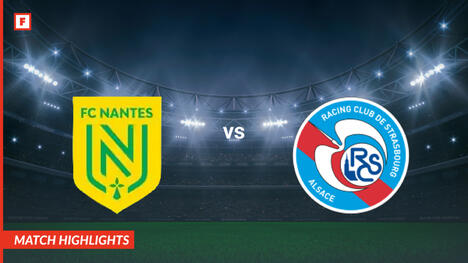 Nantes - Strasburg cele i najważniejsze momenty