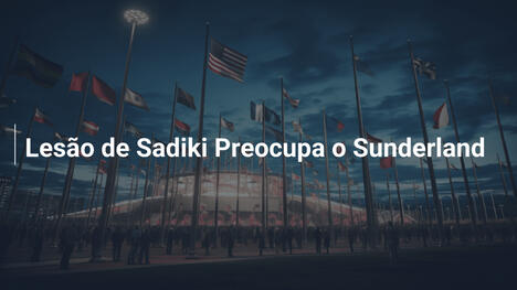 Lesão de Sadiki Preocupa o Sunderland