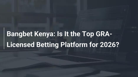 Bangbet Kenya: ¿Es la Mejor Plataforma de Apuestas con Licencia GRA para 2026?