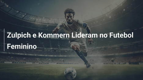 Zulpich e Kommern Lideram no Futebol Feminino