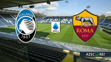Atalanta vs Roma: Prediction and Match Preview