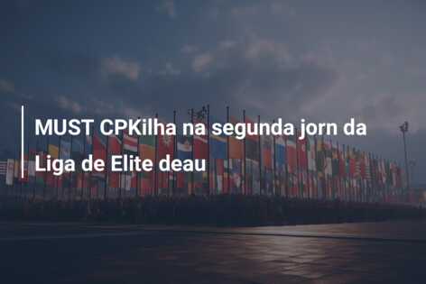 MUST CPKilha na segunda jorn da Liga de Elite deau