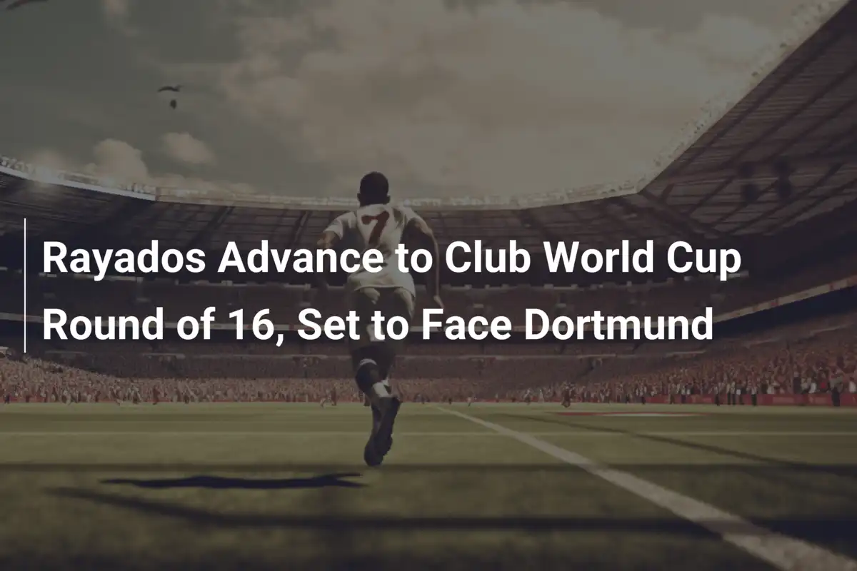 Rayados volano agli ottavi del Mondiale per club: sfida imminente col Borussia Dortmund