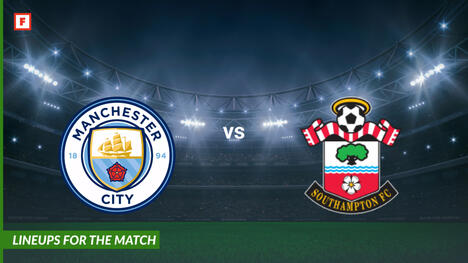 แมนเชสเตอร์ซิตี ปะทะ เซาแทมป์ตัน: รายชื่อผู้เล่นสำหรับการแข่งขัน